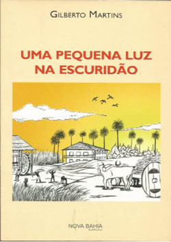 gilberto-martins-uma-pequena-luz-na-escuridao